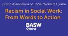 BASW Cymru Anti Racism