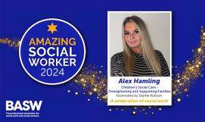 Alex Hamling - Amazing Social Worker