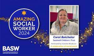 Carol Batchelor - Amazing Social Worker