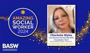 Charlotte Wyles - Amazing Social Worker