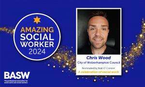 Chris Wood - Amazing Social Worker