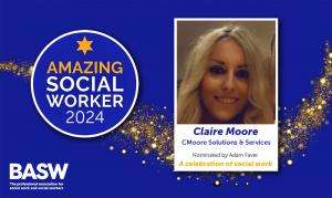 Claire Moore - Amazing Social Workers