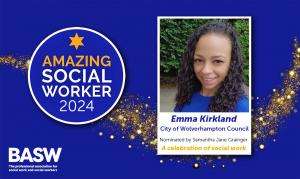 Emma Kirkland - Amazing Social Worker
