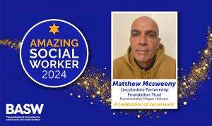 Matthew McSweeney - Amazing Social Worker