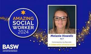 Melanie Howells - Amazing Social Worker