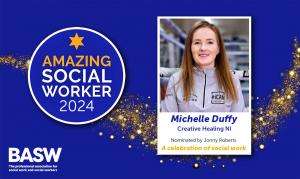 Michelle Duffy - Amazing Social Workers