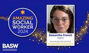 Samantha French - Amazing Social Worker