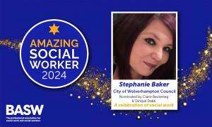 Stephanie Baker - Amazing Social Worker