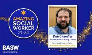 Tom Chandler - Amazing Social Worker