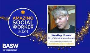 Westley Jones - Amazing Social Worker