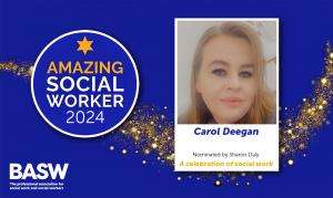 Carol Deegan - Amazing Social Worker