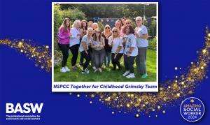 NSPCC Together for Childhood Grimsby Team - Amazing Social Workers